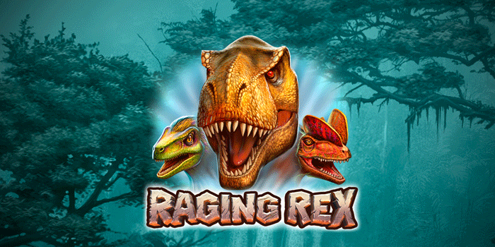 Tips Cepat Mendapatkan Jackpot Besar Slot Raging Rex
