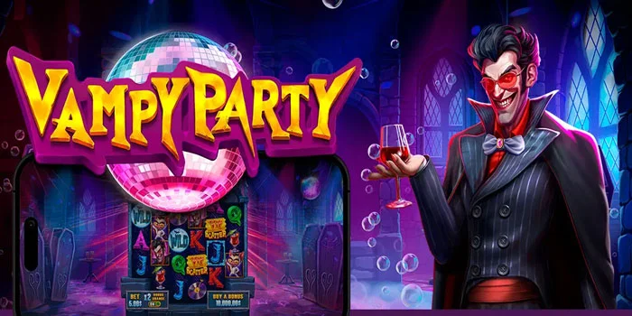 Strategi Rahasia Jackpot di Slot Vampy Party Dengan Mudah