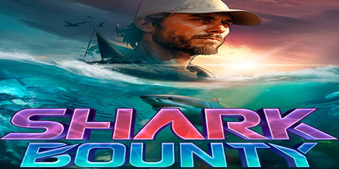 Rahasia Tersembunyi Menang Mudah Di Slot Shark Bounty